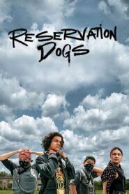 ver Reservation Dogs online